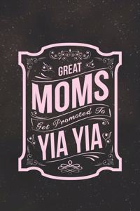 Great Moms Get Promoted to Yia Yia