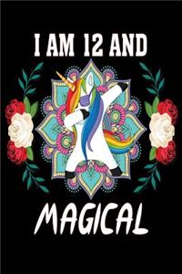 I Am 12 and Magical
