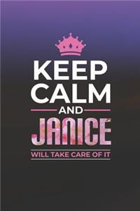 Keep Calm and Janice Will Take Care of It
