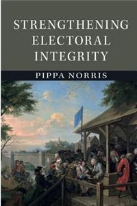 Strengthening Electoral Integrity