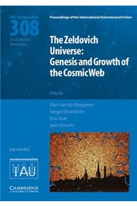 Zeldovich Universe (Iau S308)