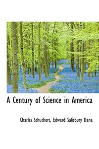 A Century of Science in America