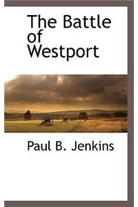 The Battle of Westport