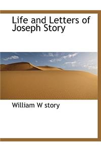 Life and Letters of Joseph Story