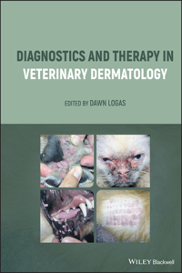 Diagnostics and Therapy in Veterinary Dermatology