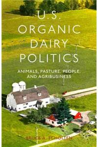 U.S. Organic Dairy Politics