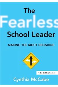The Fearless School Leader