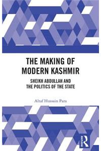 The Making of Modern Kashmir