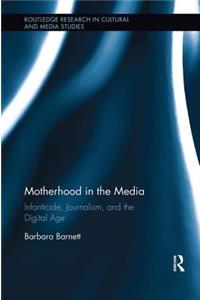 Motherhood in the Media