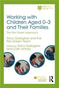 Working with Children Aged 0-3 and Their Families