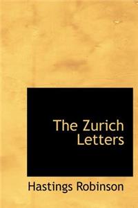 The Zurich Letters