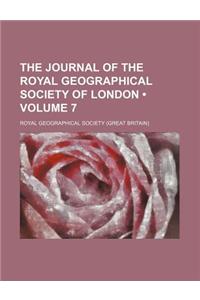 The Journal of the Royal Geographical Society of London (Volume 7)