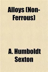 Alloys (Non-Ferrous)