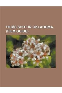 Films Shot in Oklahoma (Study Guide)