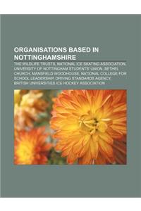 Organisations Based in Nottinghamshire