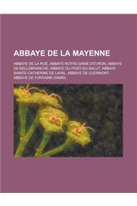 Abbaye de La Mayenne