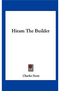 Hiram The Builder