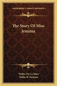 The Story Of Miss Jemima