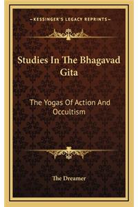 Studies in the Bhagavad Gita