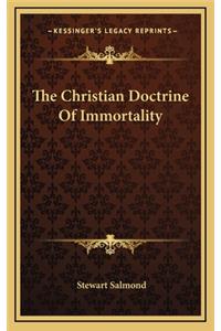 The Christian Doctrine of Immortality