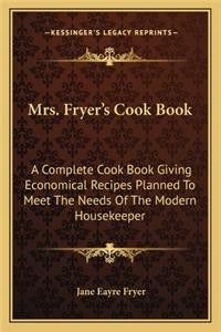 Mrs. Fryer's Cook Book