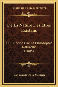 De La Nature Des Etres Existans