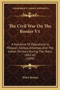 Civil War On The Border V1