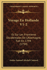 Voyage En Hollande V1-2
