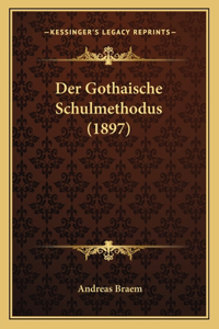 Gothaische Schulmethodus (1897)