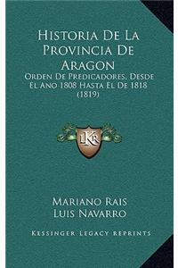 Historia De La Provincia De Aragon