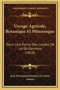Voyage Agricole, Botanique Et Pittoresque