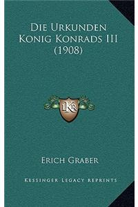 Urkunden Konig Konrads III (1908)