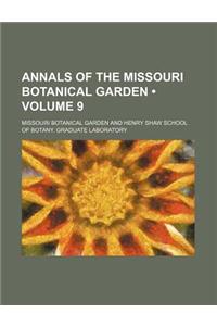 Annals of the Missouri Botanical Garden (Volume 9)