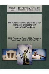 U S V. Nicolich U.S. Supreme Court Transcript of Record with Supporting Pleadings