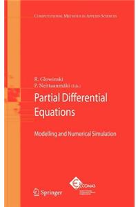Partial Differential Equations: Modelling and Numerical Simulation