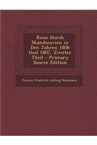 Reise Durch Skandinavien in Den Jahren 1806 Und 1807, Zweiter Theil