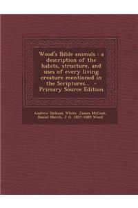 Wood's Bible Animals
