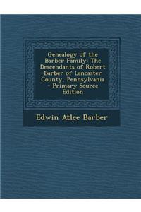Genealogy of the Barber Family