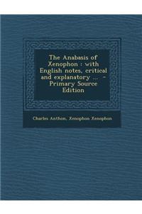 The Anabasis of Xenophon