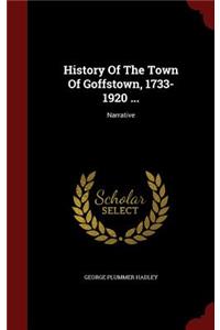 History Of The Town Of Goffstown, 1733-1920 ...