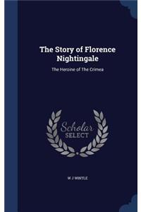 The Story of Florence Nightingale