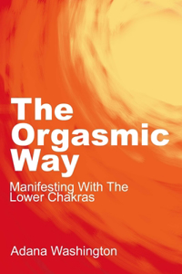 Orgasmic Way