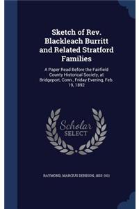 Sketch of Rev. Blackleach Burritt and Related Stratford Families