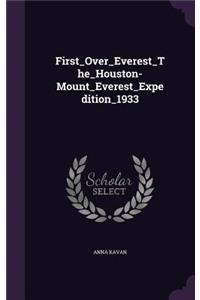 First_Over_Everest_The_Houston-Mount_Everest_Expedition_1933