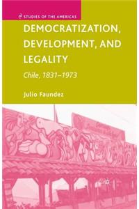 Democratization, Development, and Legality