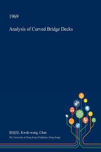 Analysis of Curved Bridge Decks