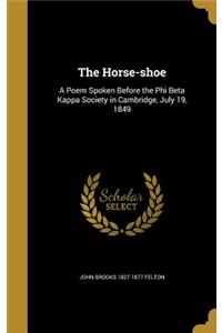 The Horse-Shoe