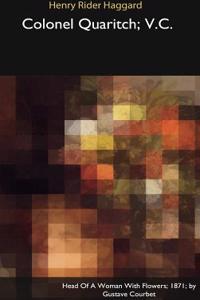 Colonel Quaritch, V.C.