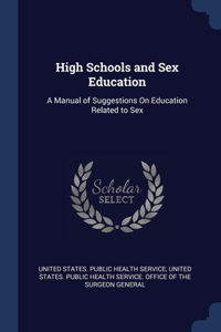 High Schools and Sex Education