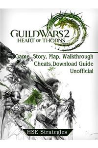 Guild Wars 2 Heart of Thorns Game, Story, Map, Walkthrough, Cheats, Download Guide Unofficial